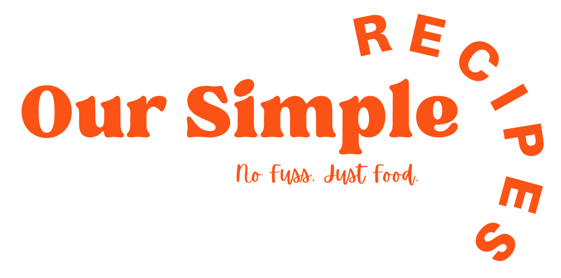 Our Simple Recipes